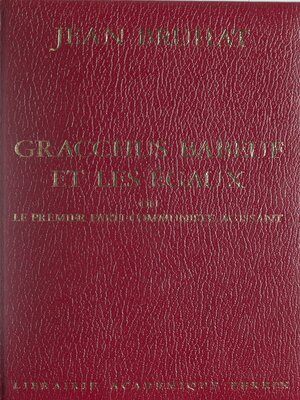 cover image of Gracchus Babeuf et les égaux